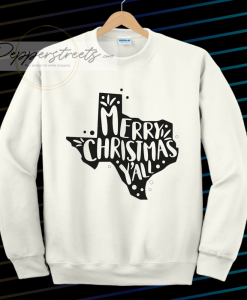 Merry Christmas Y'all Texas Sweatshirt