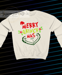 Merry Grinchmas Sweatshirt