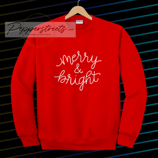 Merry and Bright Christmas Crewneck sweatshirt