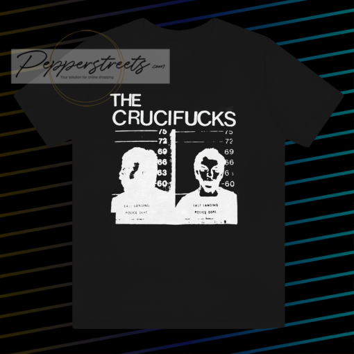 The Crucifucks T Shirt