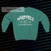 Whoville Unisex Christmas Sweatshirt
