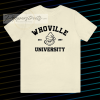 Whoville University T Shirt