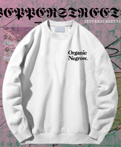 Organic Negrow Sweatshirt TPKJ1