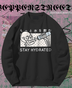 Stay Hydrated Skull Sweatshirt TPKJ1