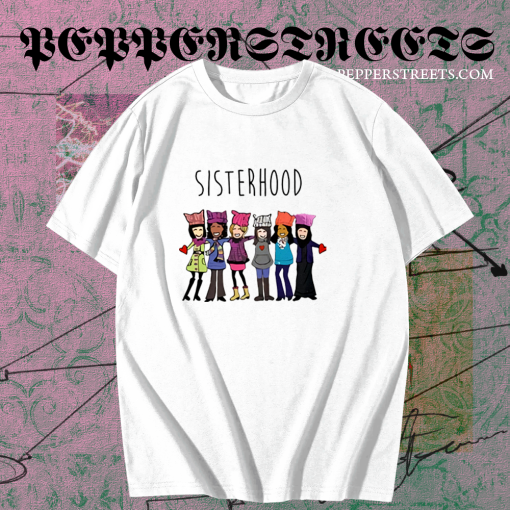 Sisterhood T-shirts TPKJ1