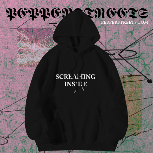 Screaming Inside Hoodie TPKJ1