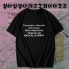 Compulsive Neurotic ANti Social Manic Depressive T shirt TPKJ1