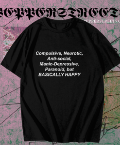 Compulsive Neurotic ANti Social Manic Depressive T shirt TPKJ1