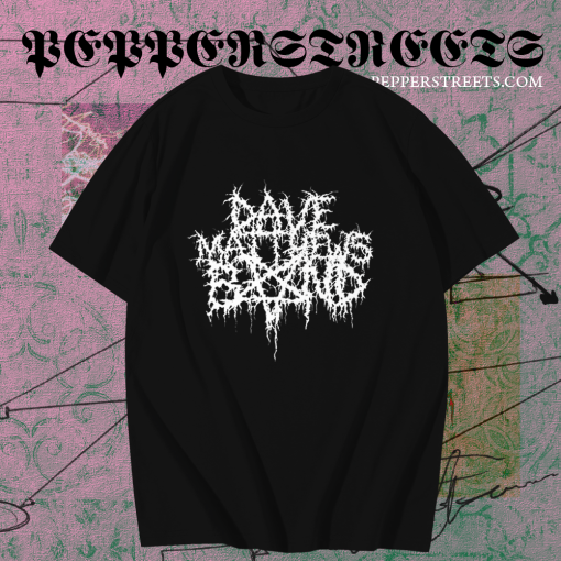 Dave Matthews Band Death Metal T-Shirt TPKJ1