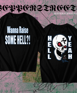 Stone Cold Wanna Raise Some Hell T-Shirt TPKJ1