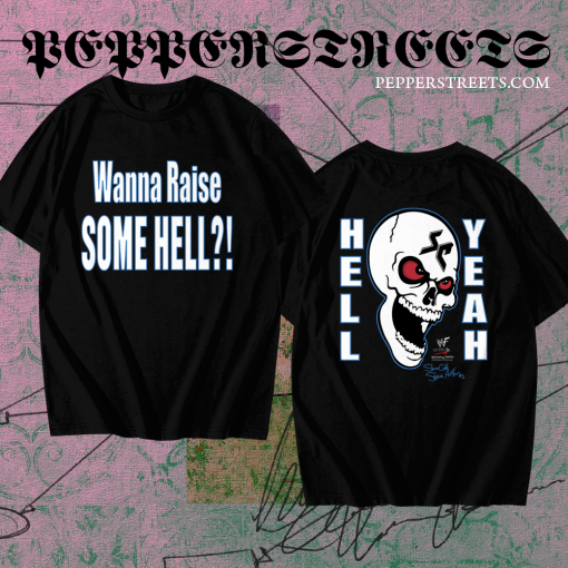 Stone Cold Wanna Raise Some Hell T-Shirt TPKJ1