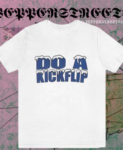 Do A Kickflip T-Shirt TPKJ3