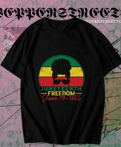 Juneteenth Black Freedom T-Shirt TPKJ3