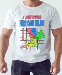 I Survived Hurricane Hilary California Mexico T Shirt