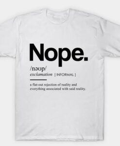 Nope Dictionary T-Shirt thd