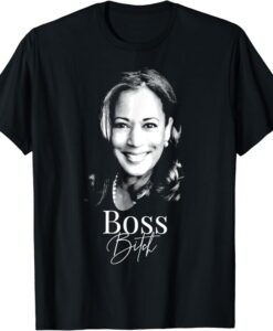 Boss Bitch Kamala Harris T Shirt