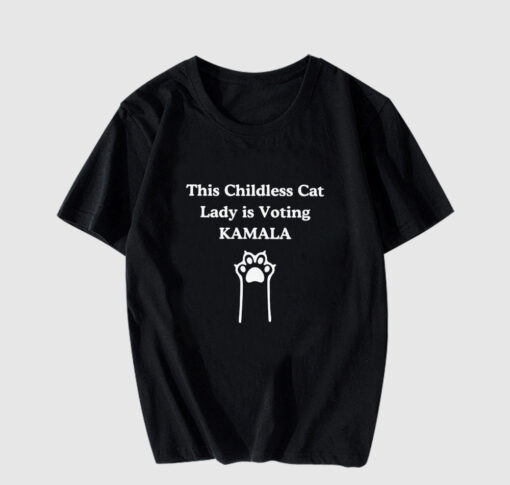 This Childless Cat Lady is Voting Kamala T Shirt